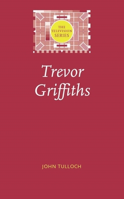 Trevor Griffiths 0719068584 Book Cover