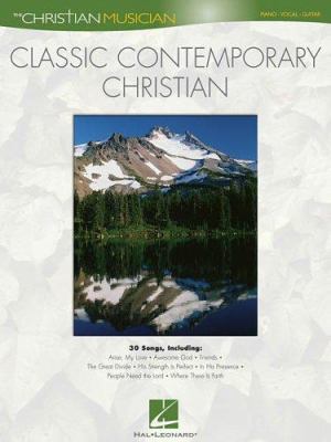 Classic Contemporary Christian: The Christian M... 0634054813 Book Cover