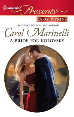 A Bride for Kolovsky [Large Print] 0373237553 Book Cover