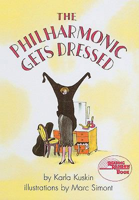 The Philharmonic Gets Dressed 0812455452 Book Cover