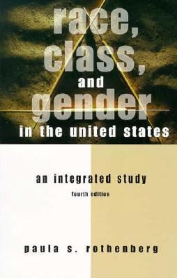 Race, Class, and Gender in the United States: A... B005KNTSFA Book Cover