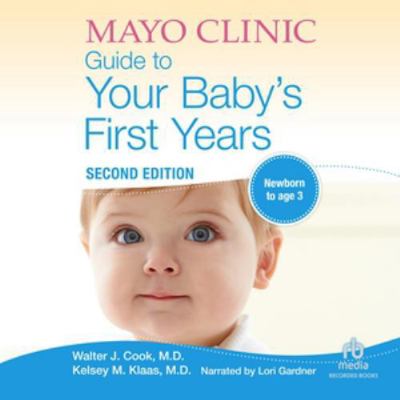 The Mayo Clinic Guide to Your Baby's First Year... 1664751378 Book Cover