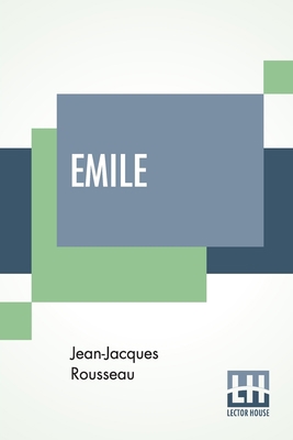 Emile: Translated By Barbara Foxley 9388321855 Book Cover