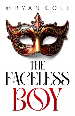 The Faceless Boy B0DKJHG1M6 Book Cover