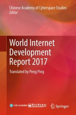 World Internet Development Report 2017: Transla... 366257523X Book Cover