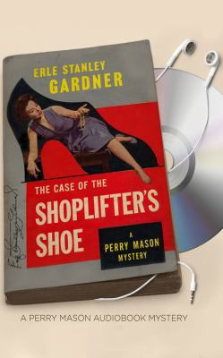 The Case of the Shoplifter's Shoe 1531827322 Book Cover