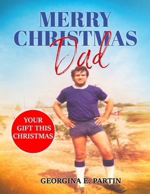 Merry Christmas Dad!: Your gift this Christmas B08RH2C7J8 Book Cover