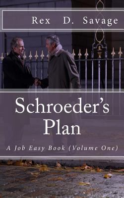 Schroeder's Plan 1507512163 Book Cover