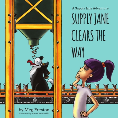 Supply Jane Clears the Way: A Supply Chain and ... 1950927954 Book Cover