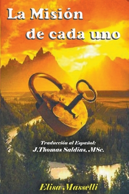 La Misión de Cada Uno [Spanish] B0BT1LB1BM Book Cover