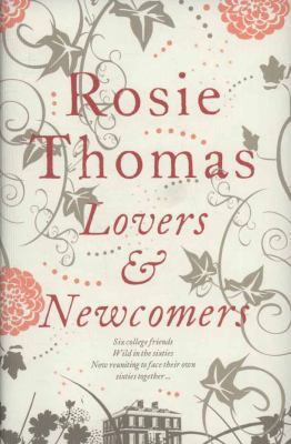 Lovers and Newcomers. Rosie Thomas 0007285930 Book Cover