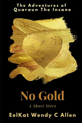 No Gold B09TF6NPHL Book Cover