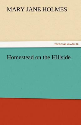 Homestead on the Hillside 3842474946 Book Cover