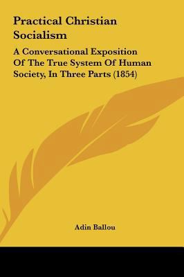 Practical Christian Socialism: A Conversational... 1161820523 Book Cover