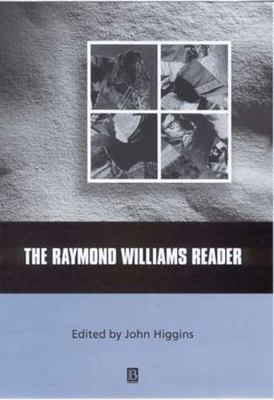 The Raymond Williams Reader 0631213112 Book Cover