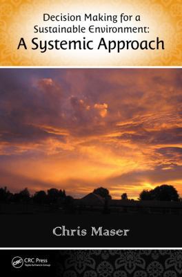 Decision-Making for a Sustainable Environment: ... 1466552166 Book Cover