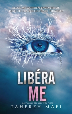 Liberame (Shatter Me 2) [Spanish] 8417854495 Book Cover