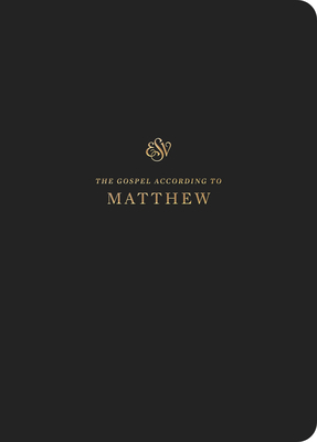 ESV Scripture Journal: Matthew (Paperback) 143356002X Book Cover