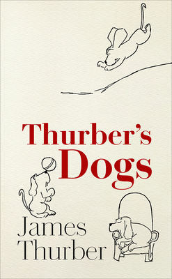 Thurber's Dogs 159853856X Book Cover