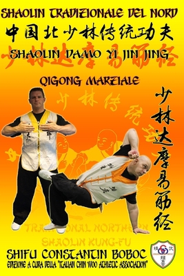 Shaolin Tradizionale del Nord Vol.10: QiGong Ma... [Italian] 1797618520 Book Cover