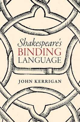 Shakespeare's Binding Language 0198757581 Book Cover