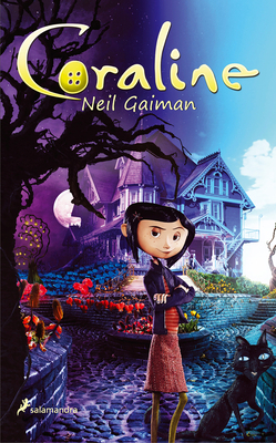 Coraline (Spanish Edition) [Spanish] 8498382378 Book Cover