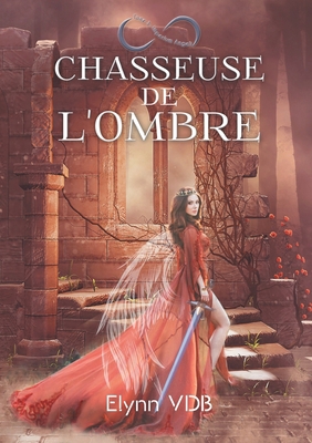 Chasseuse de l'ombre: Imperium Angeli [French]            Book Cover