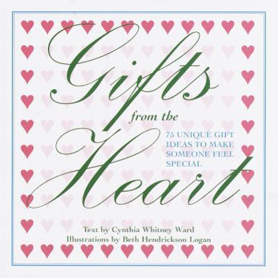 Gifts from the Heart 0517118734 Book Cover