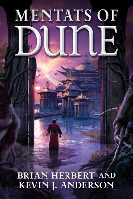 Mentats of Dune: Book Two of the Schools of Dun... 0765322749 Book Cover