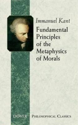Fundamental Principles of the Metaphysics of Mo... 0486443094 Book Cover