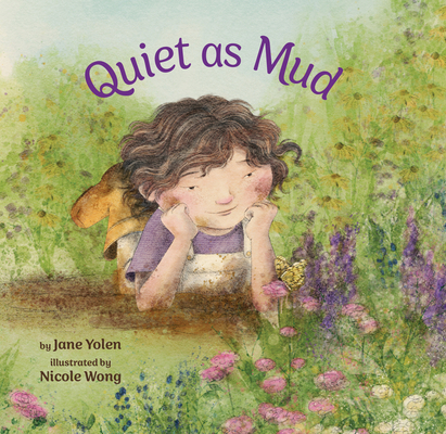Quiet as Mud 1433841533 Book Cover