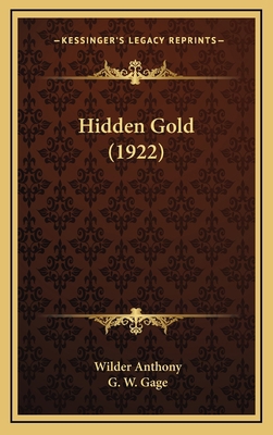 Hidden Gold (1922) 1164320343 Book Cover