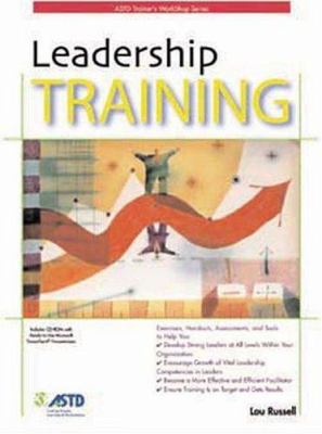 Leadership Training (ASTD Trainer's WorkShop Se... 1562863231 Book Cover
