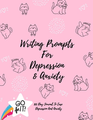Writing Prompts For Depression And Anxiety: 100... B08WYDVT7Q Book Cover