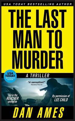 The Jack Reacher Cases (the Last Man to Murder) 1987476867 Book Cover