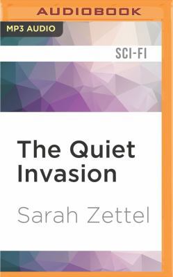 The Quiet Invasion 1522673059 Book Cover