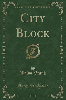 City Block (Classic Reprint) 1331633168 Book Cover