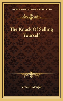The Knack Of Selling Yourself 1164501151 Book Cover