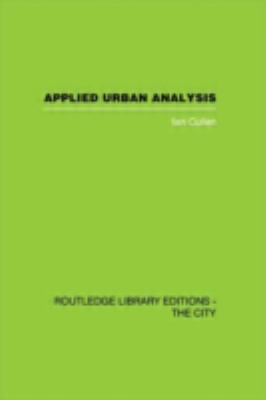 Applied Urban Analysis: A critique and synthesis 0415417708 Book Cover