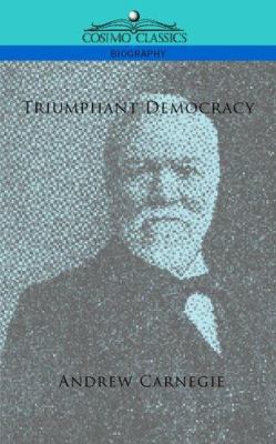 Triumphant Democracy 1596055618 Book Cover