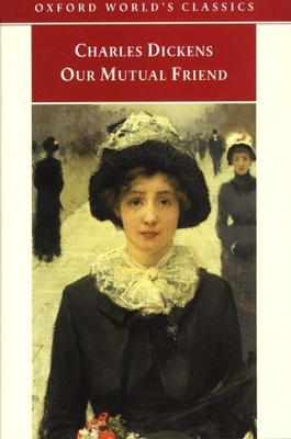 Our Mutual Friend 0192835238 Book Cover