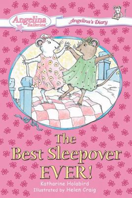 The Best Sleepover Ever! 0448440164 Book Cover