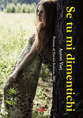 Se tu mi dimentichi [Italian] 1471686213 Book Cover