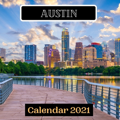 Paperback Austin Calendar 2021 Book