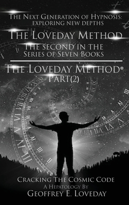 The Loveday Method(R)"Part (2) 1917978049 Book Cover