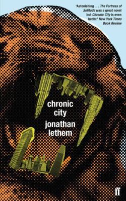 Chronic City 0571235670 Book Cover