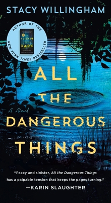 All the Dangerous Things 1250344093 Book Cover