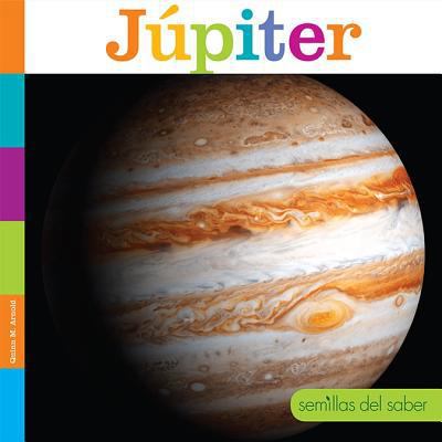 Júpiter [Spanish] 1608189481 Book Cover