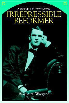 Irrepressible Reformer 083890680X Book Cover