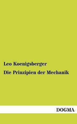 Die Prinzipien Der Mechanik [German] 3955078213 Book Cover